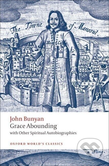 Kniha: Bunyan, J: Grace Abounding (Anita Pacheco, John Bunyan a John Stachniewski)