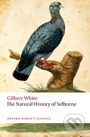 The Natural History of Selborne - Gilbert White, Oxford University Press, 2016