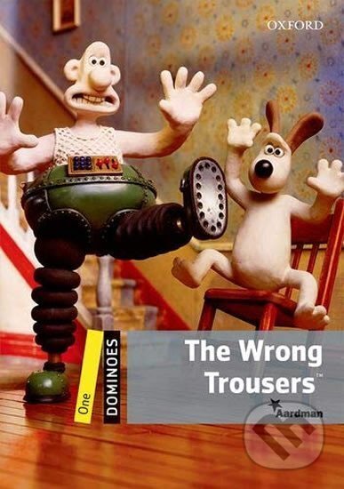 Kniha Dominoes 1 The Wrong Trousers with Audio Mp3 Pack (2nd)