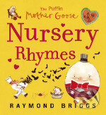 Kniha: Puffin Mother Goose Nursery Rhymes (Raymond Briggs)