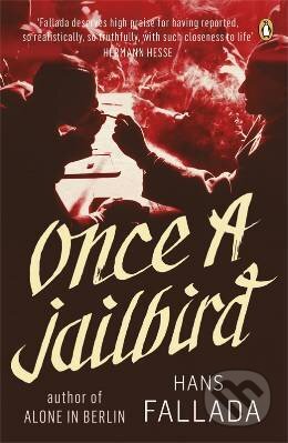 Kniha: Once a Jailbird (Hans Fallada)