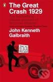 Kniha: The Great Crash 1929 (John Kenneth Galbraith). , 2009