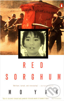 Kniha: Red Sorghum (Mo Yan). , 1994
