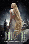 Kniha: Towering (Alex Flinn)