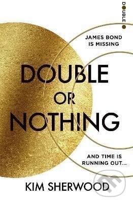 Double or Nothing - Kim Sherwood, HarperCollins Publishers, 2022