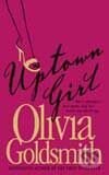 Uptown Girl - Olivia Goldsmith