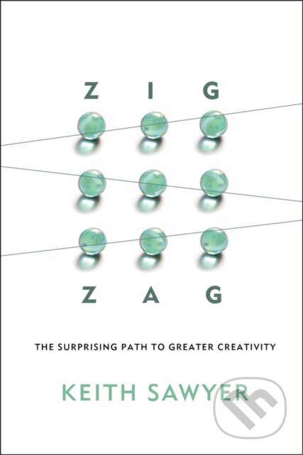 Zig Zag - Keith Sawyer, John Wiley & Sons, 2013