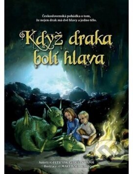 Když draka bolí hlava - Petr Šiška, Dušan Rapoš, Petarda, 2017