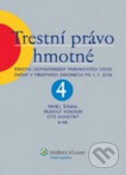 Kniha: Trestní právo hmotné, 4. díl (Oto Novotný, Pavel Šámal a Rudolf Vokoun)