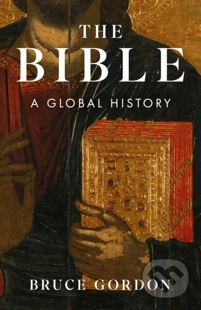 The Bible - Bruce Gordon, Basic Books, 2024