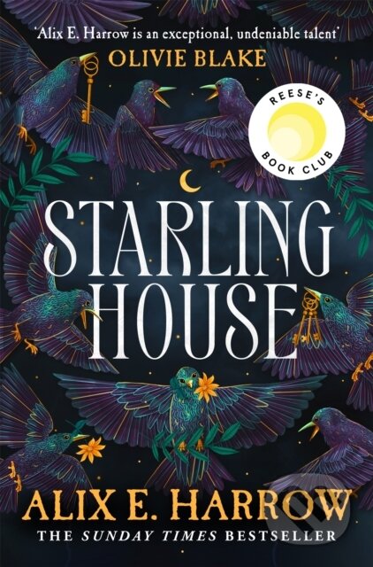 Starling House - Alix E. Harrow, Pan Macmillan, 2024