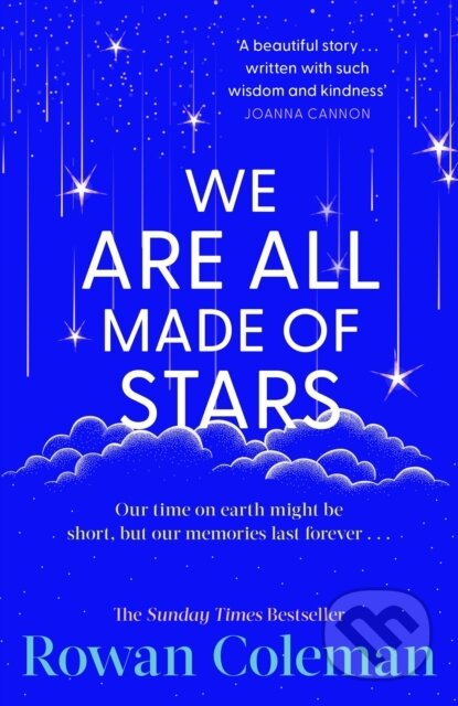 We Are All Made of Stars - Rowan Coleman - kniha z kategorie Společenská beletrie