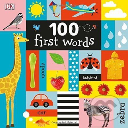 100 First Words, Dorling Kindersley, 2017