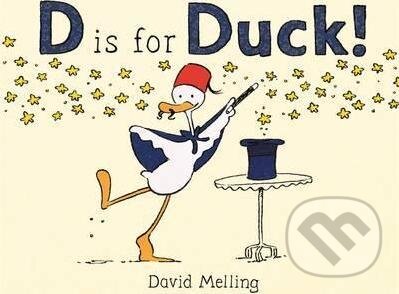 D is for Duck! - David Melling - kniha z kategorie Pohádky