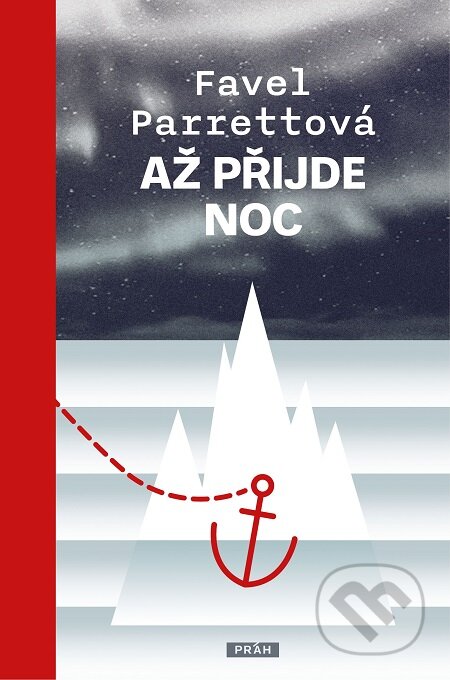 E-kniha: Až přijde noc (Favel Parrett). Práh, 2017