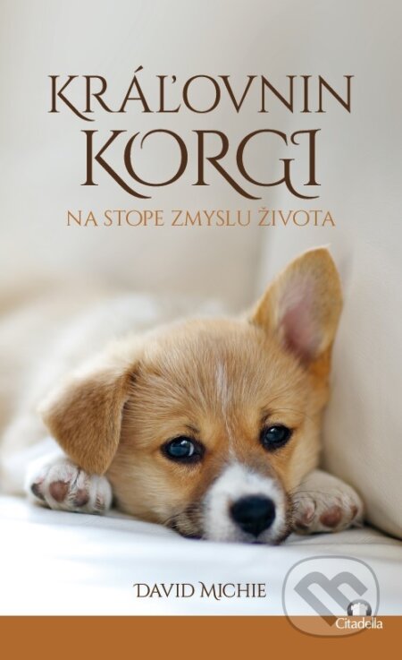 Kráľovnin korgi (na stope zmyslu života) - David Michie - kniha z kategorie Beletrie