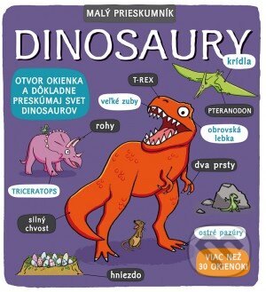 Malý prieskumník - Dinosaury, Svojtka&Co., 2017