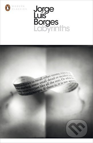 Labyrinths - Jorge Luis Borges, Penguin Books, 2000