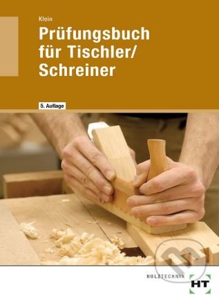 Prüfungsbuch für Tischler / Schreiner, New Holland, 2003