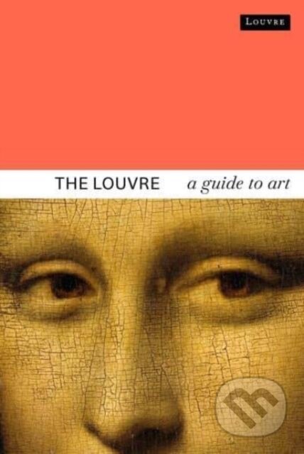 The Louvre - Dominique de Font-Reaulx, Flammarion, 2024