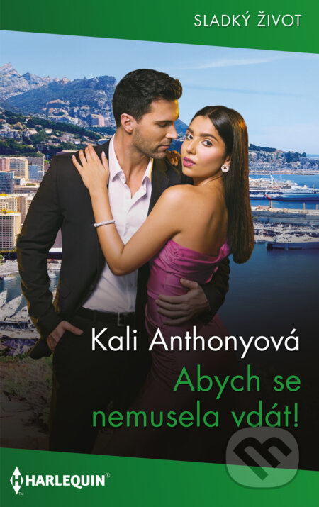 Abych se nemusela vdát! - Kali Anthony, HarperCollins, 2024