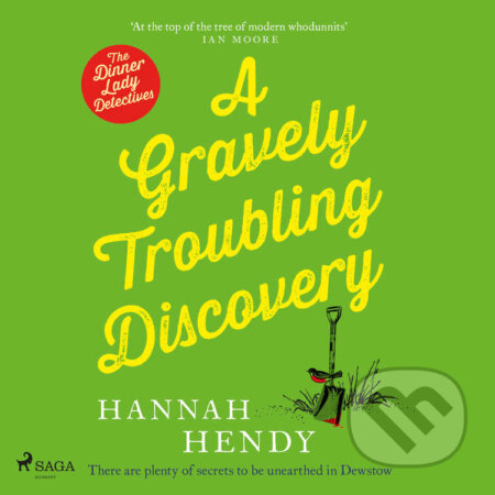 A Gravely Troubling Discovery (EN) - Hannah Hendy, Saga Egmont, 2024