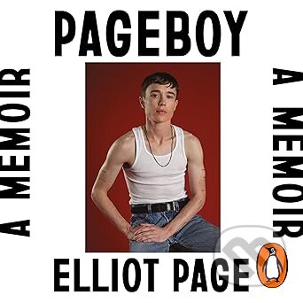 Pageboy: A Memoir (Audiobook) - Elliot Page, MacMillan, 2023