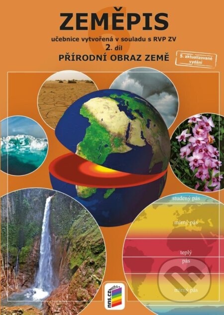 Zeměpis 6, 2. díl - Přírodní obraz Země - Učebnice - kniha z kategorie 2. stupeň