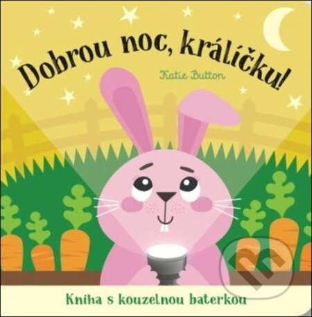 Dobrou noc, králíčku! - Katie Button, Svojtka&Co., 2024