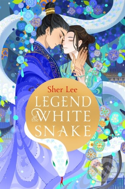 Kniha: Legend of the White Snake (Sher Lee)
