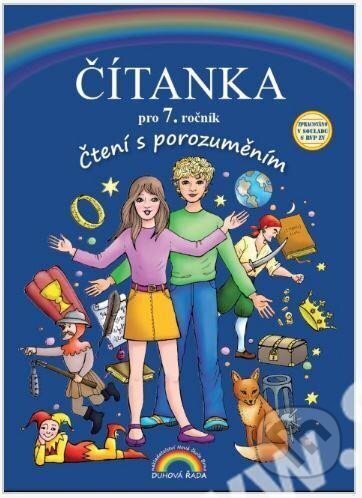 Kniha: Čítanka pro 7. ročník, Čtení s porozuměním (Zita Janáčková)