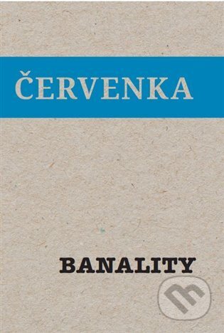 Banality - Jiří Červenka, Venkovské dílo, 2024