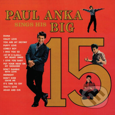 Hudobné CD: Paul Anka: Sings His Big 15 LP (Hudobné albumy). Hudobné albumy, 2024