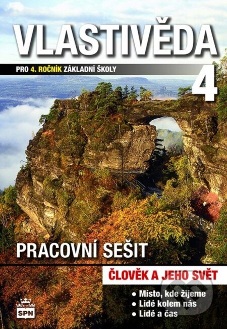 Vlastivěda 4 pro 4. ročník základní školy (pracovní sešit) - kniha z kategorie 1. stupeň