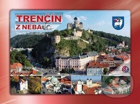 Trenčín z neba (Trenčín from Heaven) - Milan Paprčka - kniha z kategorie Mapy a cestování