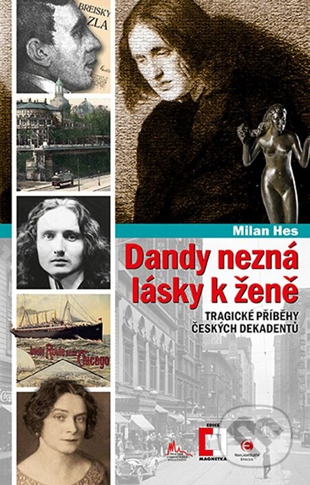 E-kniha: Dandy nezná lásky k ženě (Milan Hes)