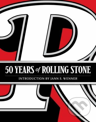 50 Years of Rolling Stone - Jann S. Wenner - kniha z kategorie Životopisy