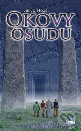 Okovy osudu - Jakub Hoza - kniha z kategorie Sci-fi a fantasy