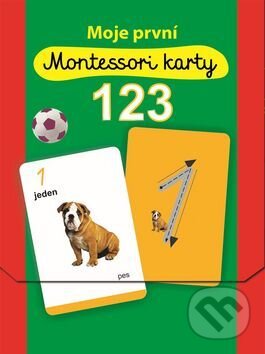 Moje první Montessori karty: 123, Svojtka&Co., 2017