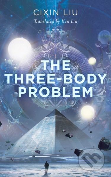 The Three-Body Problem - Cixin Liu, HarperCollins, 2016