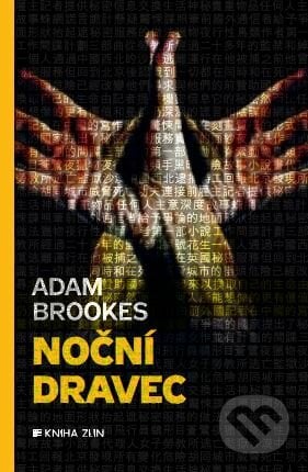 Noční dravec - Adam Brookes, Kniha Zlín, 2017