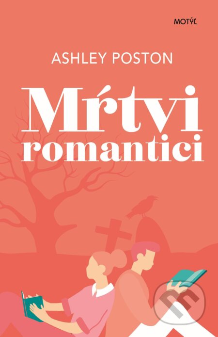 Mŕtvi romantici - Ashley Poston, Motýľ, 2024