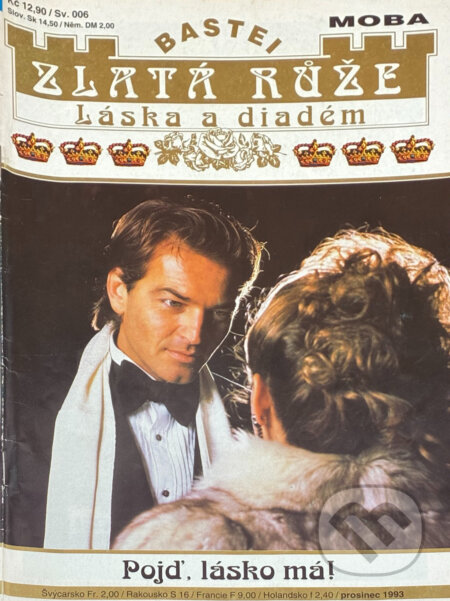 Kniha: Pojď, lásko má! : Princezninu lásku si Max vybojoval na poslední chvíli (Juliane Sartena). Moba, 1993