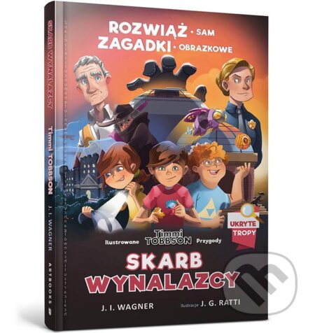 Timmi Tobbson. Skarb vynakhidnyka - J. I. Wagner - kniha z kategorie Beletrie pro děti