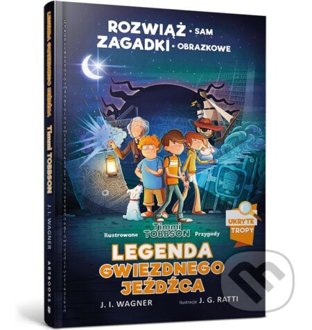 Timmi Tobbson. Lehenda pro zoryanoho vershnyka - J. I. Wagner - kniha z kategorie Beletrie pro děti