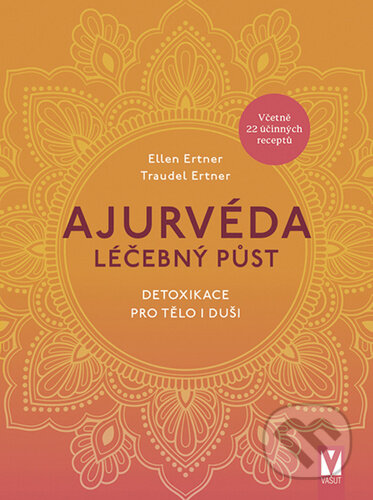Ajurvéda léčebný půst (Detoxikace pro tělo i duši) - kniha z kategorie Alternativní medicína