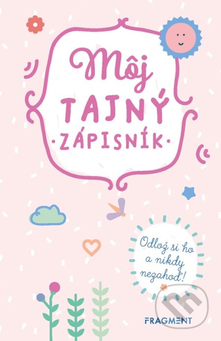 Môj tajný zápisník - Joana Jesus - kniha z kategorie Pro děti