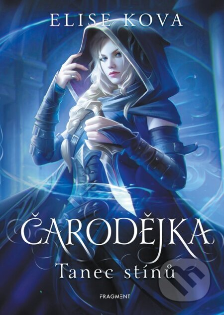 Čarodějka: Tanec stínů - Elise Kova - kniha z kategorie Beletrie pro děti