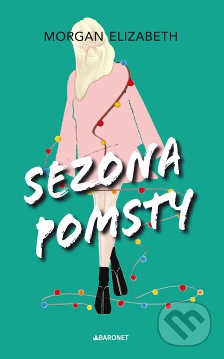 Sezona pomsty - Morgan Elizabeth - kniha z kategorie Beletrie