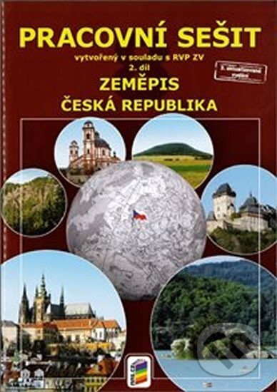Kniha: Zeměpis 8, 2. díl - Česká republika (pracovní sešit) (NNS). NNS, 2015